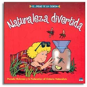 NATURALEZA DIVERTIDA. EL JUEGO DE LA CIENCIA
