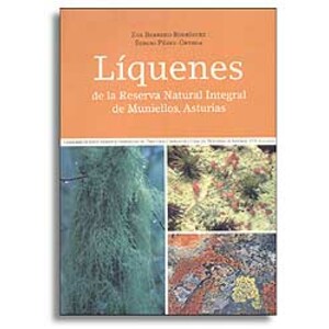 LÍQUENES DE LA RESERVA NATURAL INTEGRAL DE MUNIELLOS, ASTURIAS