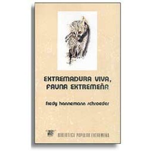EXTREMADURA VIVA, FAUNA EXTREMEÑA