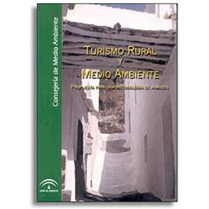TURISMO RURAL Y MEDIO AMBIENTE. PROPUESTA PARA UNA METODOLOGÍA DE ANÁLISIS