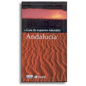 GUÍA DE ESPACIOS NATURALES. ANDALUCÍA