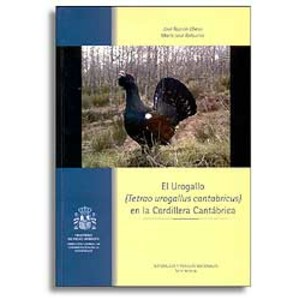 EL UROGALLO (TETRAO UROGALLUS CANTABRICUS) EN LA CORDILLERA CANTÁBRICA