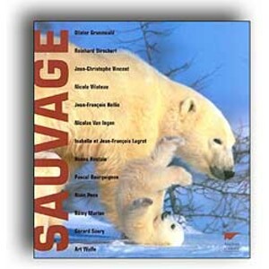 SAUVAGE 12 REGARDS SUR LA NATURE