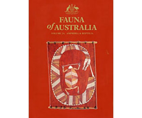 FAUNA OF AUSTRALIA, VOLUME 2A. AMPHIBIA &AMP; REPTILIA