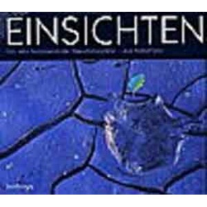EINSICHTEN EIN JAHR FASZINIERENDE NATURFOTOGRAFIE