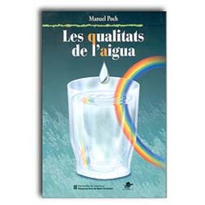 LES QUALITATS DE L'AIGUA
