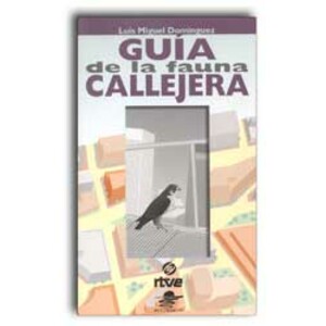 GUÍA DE LA FAUNA CALLEJERA