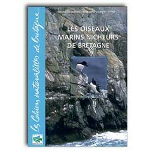 LES OISEAUX MARINS NICHEURS DE BRETAGNE