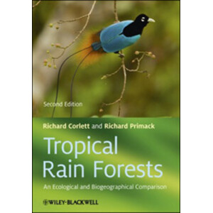 TROPICAL RAIN FORESTS. AN ECOLOGICAL AND BIOGEOGRAPHICAL COMPARISON