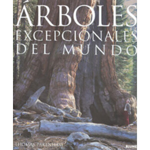 ÁRBOLES EXCEPCIONALES DEL MUNDO