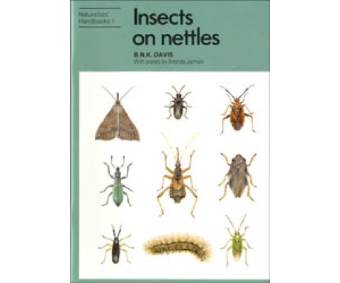 NATURALISTS' HANDBOOKS. Nº 1. INSECTS ON NETTLES