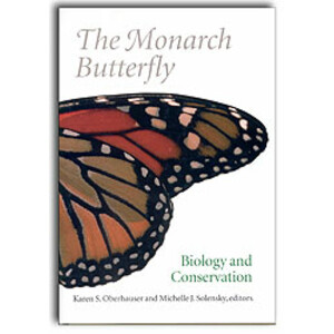 THE MONARCH BUTTERFLY. BIOLOGY AND CONSERVATION
