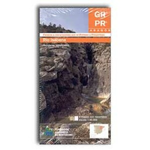 GR PR ARAGÓN. PASEOS Y EXCURSIONES POR EL PIRINEO Y PREPIRINEO. RÍO ISÁBENA. SENDEROS SEÑALIZADOS