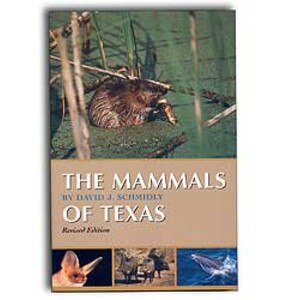 THE MAMMALS OF TEXAS