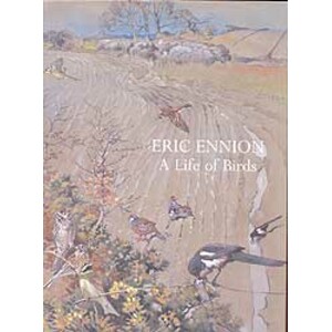 ERIC ENNION. A LIFE OF BIRDS