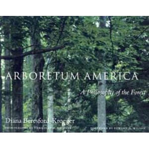 ARBORETUM AMERICA. A PHILOSOPHY OF THE FOREST