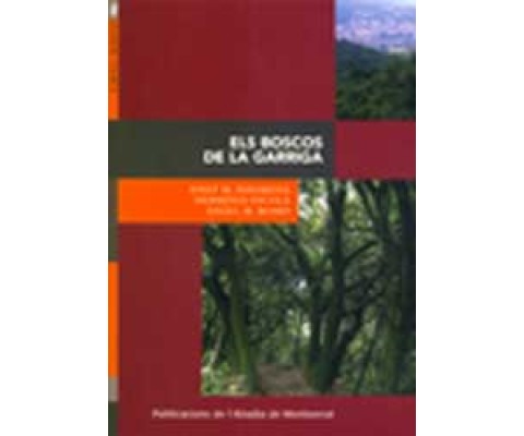 ELS BOSCOS DE LA GARRIGA
