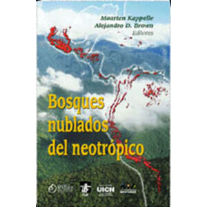 BOSQUES NUBLADOS DEL NEOTRÓPICO