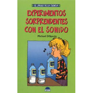 EXPERIMENTOS SORPRENDENTES CON EL SONIDO