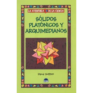 SÓLIDOS PLATÓNICOS Y ARQUIMEDIANOS