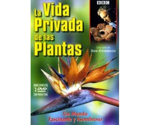 DVD LA VIDA PRIVADA DE LAS PLANTAS