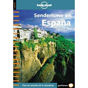 LONELY PLANET. SENDERISMO EN ESPAÑA