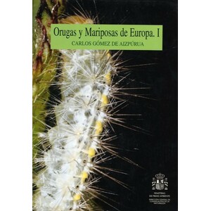 ORUGAS Y MARIPOSAS DE EUROPA.  I
