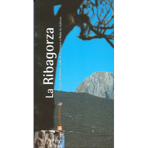 LA RIBAGORZA. GRAUS, BENABARRE, VALLE DE BENASQUE Y RODA DE ISÁBENA