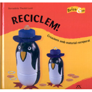 RECICLEM. CREACIONS AMB MATERIAL RECUPERAT