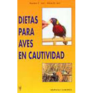 DIETAS PARA AVES EN CAUTIVIDAD