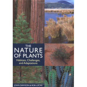 THE NATURE OF PLANTS. HABITATS, CHALLENGES, AND ADAPTATIONS