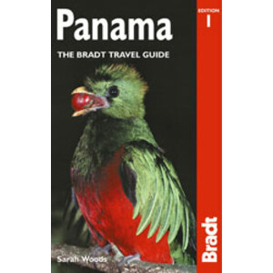 PANAMA. THE BRADT TRAVEL GUIDE