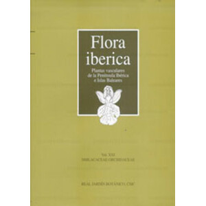FLORA IBÉRICA. VOL. XXI. SMILACACEAE-ORCHIDACEAE