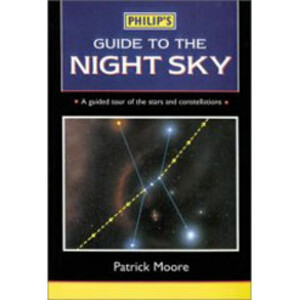 PHILIP'S GUIDE TO THE NIGHT SKY. A GUIDED TOUR OF THE STARS &AMP; CONSTELLATIONS