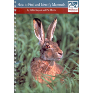 HOW TO FIND AND IDENTIFY MAMMALS