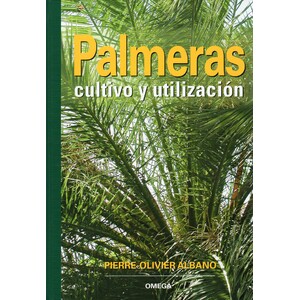 PALMERAS. CULTIVO Y UTILIZACIÓN