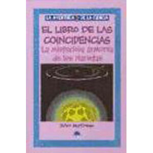 EL LIBRO DE LAS COINCIDENCIAS. LA MISTERIOSA ARMONÍA DE LOS PLANETAS