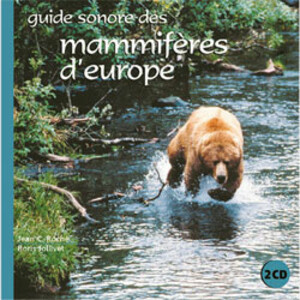 GUIDE SONORE DES MAMMIFÈRES D'EUROPE