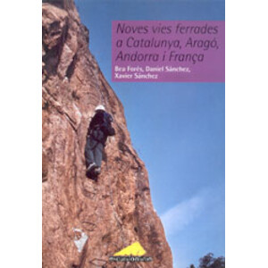 NOVES VIES FERRADES A CATALUNYA, ARAGÓ, ANDORRA I FRANÇA
