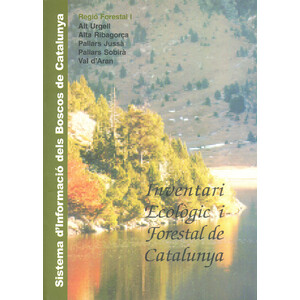 INVENTARI ECOLÒGIC I FORESTAL DE CATALUNYA. REGIÓ I. ALT URGELL, ALTA RIBAGORÇA, PALLARS JUSSÀ, PALLARS SOBIRÀ , VAL D'ARAN