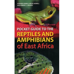 POCKET GUIDE TO THE REPTILES AND AMPHIBIANS OF EAST AFRICA