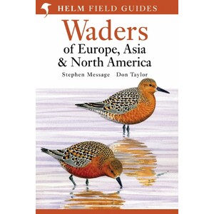 HELM FIELD GUIDES. WADERS OF EUROPE, ASIA AND NORTH AMERICA 1