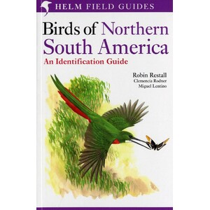 HELM FIELD GUIDES. BIRDS OF NORTHERN SOUTH AMERICA. SPECIES ACCOUNTS