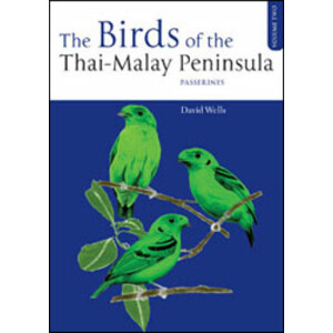 THE BIRDS OF THE THAI-MALAY PENINSULA. VOLUME 2  PASSERINES
