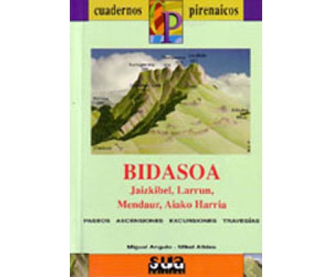 CUADERNOS PIRENAICOS. BIDASOA, JAIZKIBEL, LARRUN, MENDAUR, AIAKO, HARRIA
