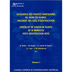 CATALOGUE DES PLANTES VASCULAIRES DU NORD DU MAROC, INCLUANT DES CLÉS D'IDENTIFICATION VOL. 1 -2/CHECKLIST OF VASCULAR PLANTS OF N MOROCCO WITH I