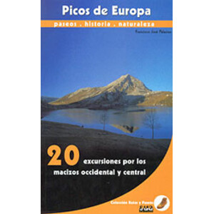 PICOS DE EUROPA. PASEOS, HISTORIA, NATURALEZA