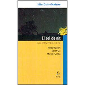 MINIGUIES NATURA. EL CEL DE NIT