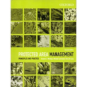 PROTECTED AREA MANAGEMENT. PRINCIPLES AND PRACTICE 2N EDITION