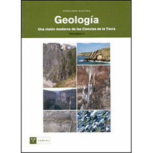 GEOLOGÍA. UNA VISIÓN MODERNA DE LAS CIENCIAS DE LA TIERRA VOLUMEN 2